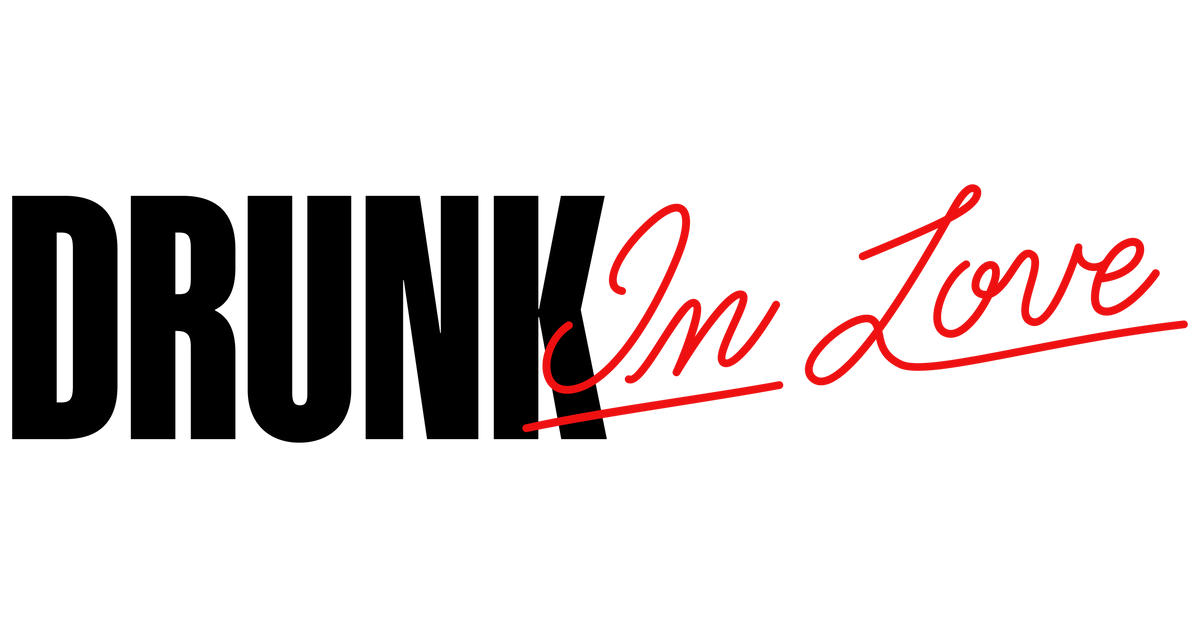 Products Drunk In Love