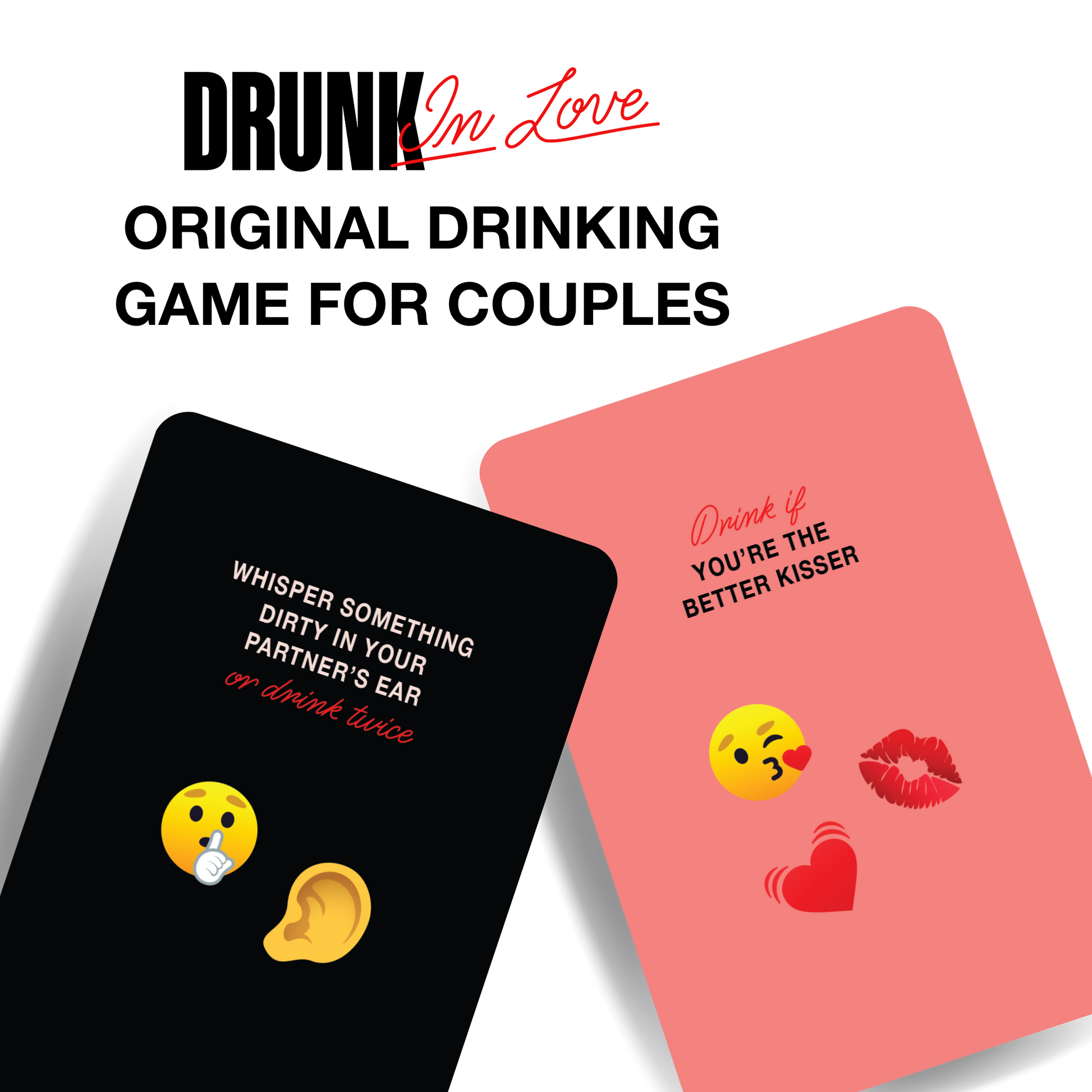 Drunk in Love: Original Drinking Game for Couples